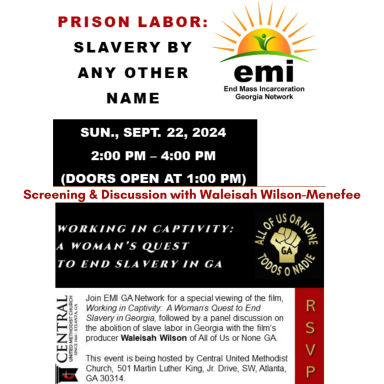 9/22/24- In person screening of our founder's film that focuses on ending prison labor in Georgia